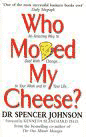 Who moved my cheese